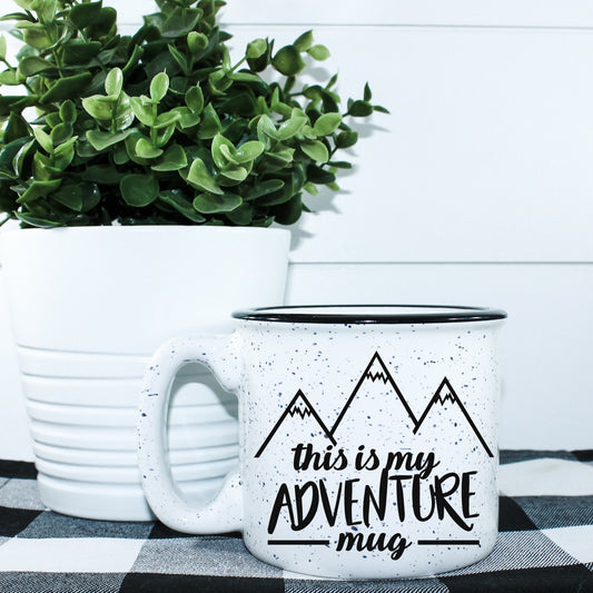 This Is My Adventure Mug Campfire Mug