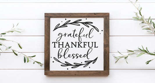 Grateful Thankful Blessed Wood Sign